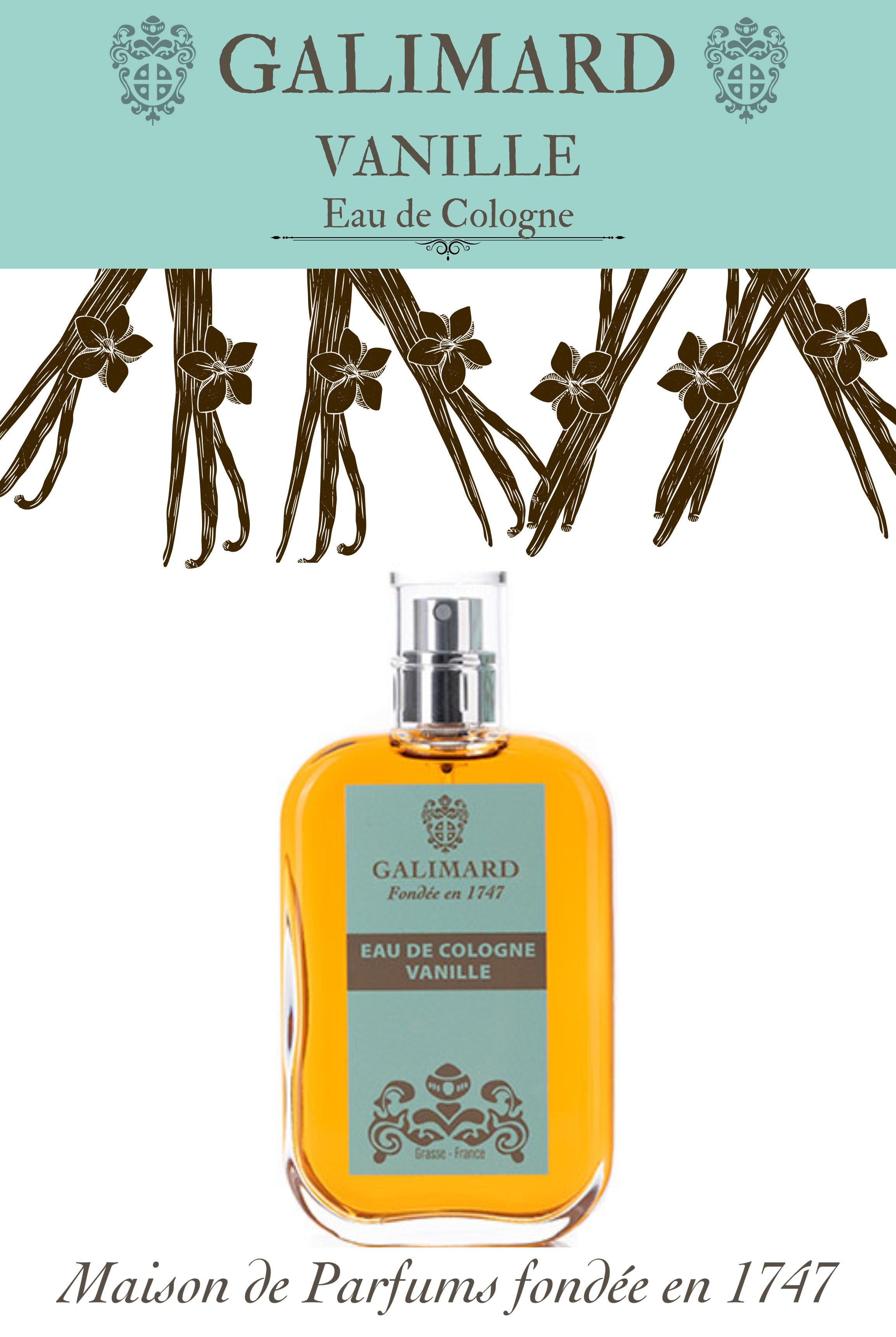 Eau de Cologne Vanille - GALIMARD Éffluves Provençales